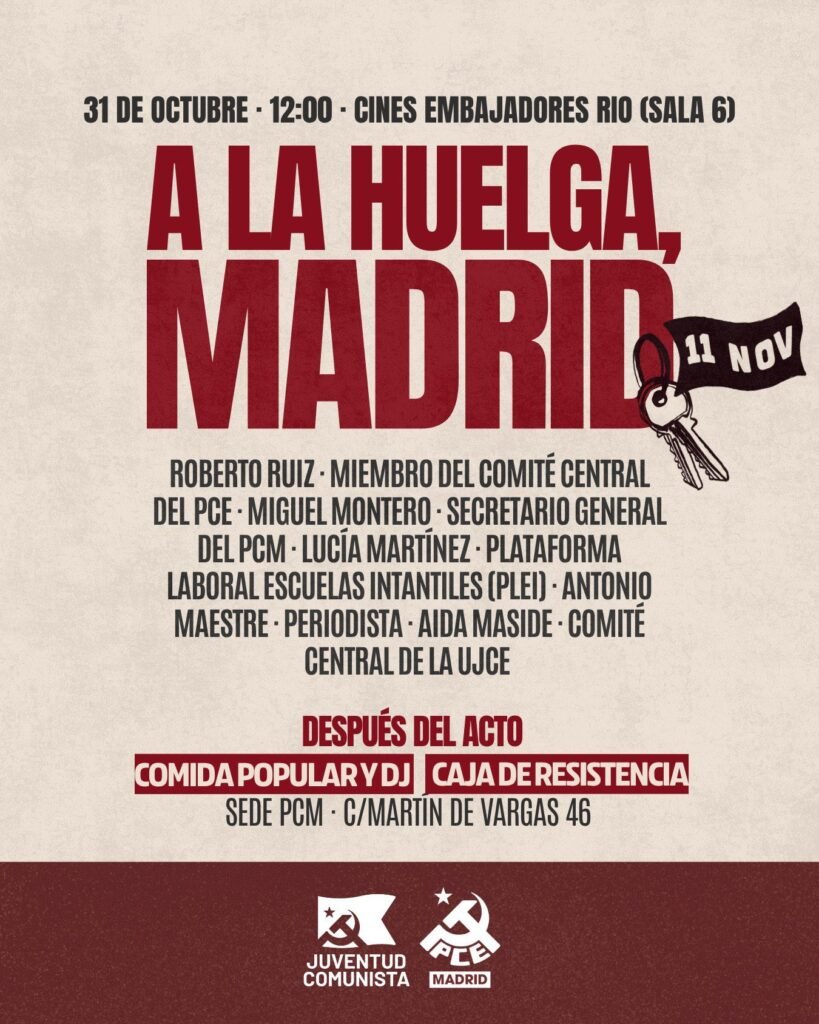 Cartel del acto «¡A la huelga, Madrid!» del PCM y la UJCE, 31 de octubre en los Cines Embajadores Río